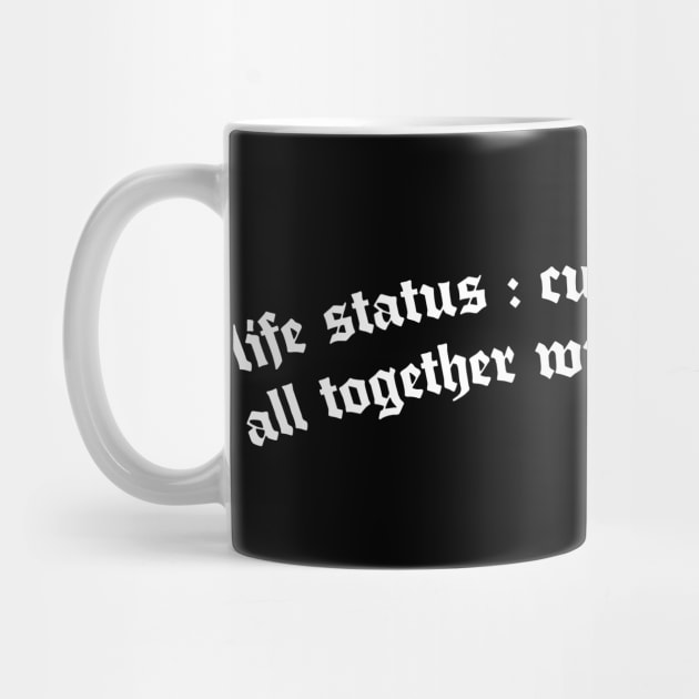 Life Status //// Humorous Typography Statement Design by DankFutura